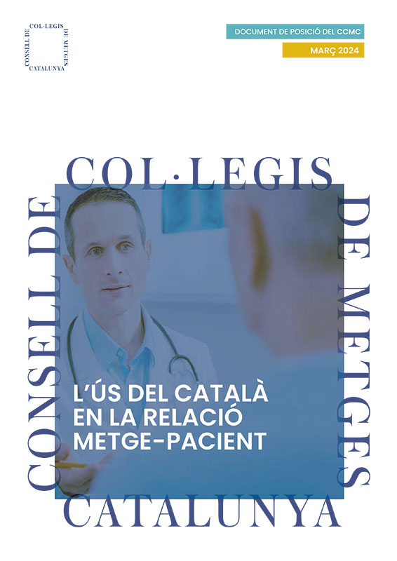 Documento de posición del CCMC: “El uso del catalán en la relación médico-paciente"