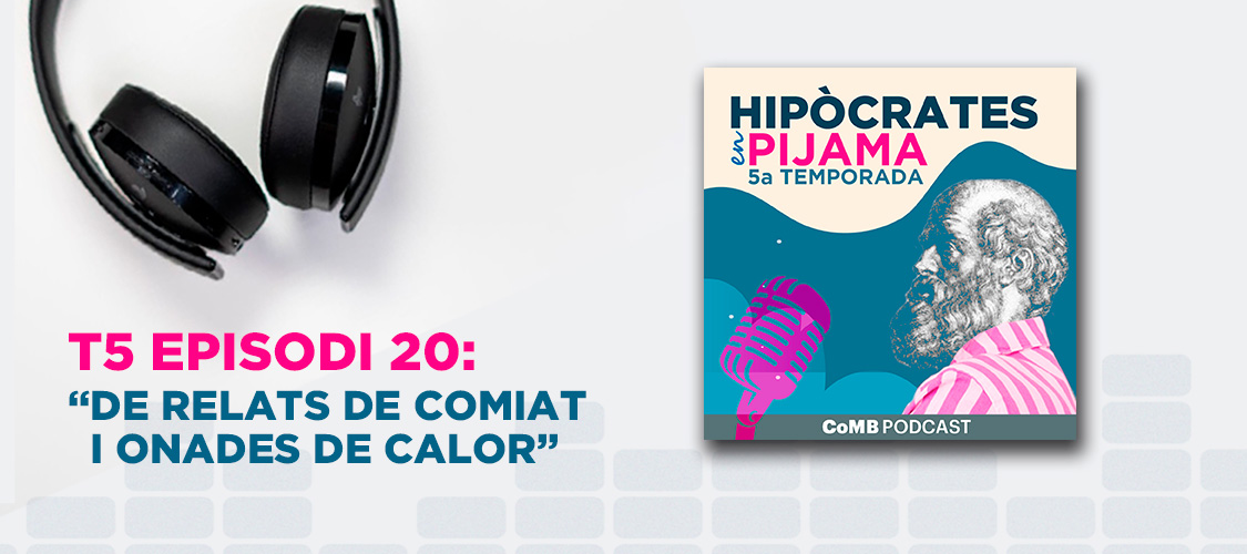Hipòcrates en pijama 5a temporada, episodi 20: “De relats de comiat i onades de calor"
